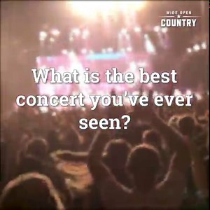 🎤🎶 | Wide Open Country