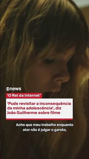 'I was able to revisit the recklessness of my adolescence,' says João Guilherme about the film