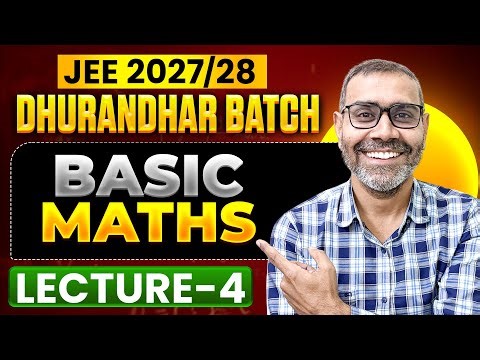 Basic Maths for IIT JEE 2027 🚀 | Complete One Shot 💯 | Maths by Sharma Sir | Zero to Hero Batch