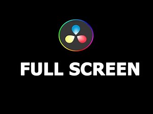 Full Screen in DaVinci Resolve: The Ultimate Trick You Didn't Know!