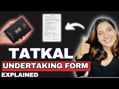 Tatkal Passport Undertaking Form explained | Tatkal Passport | Indian passport
