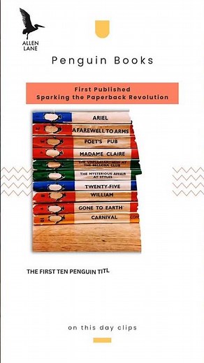 On This Day: July 30, 1935 – First Penguin Books Published, Sparking the Paperback Revolution