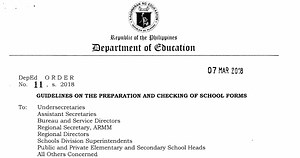 DepEd Order No. 11, s. 2018 : Guidelines on the Preparation and Checking of School Forms