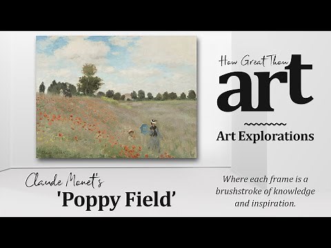 Poppy Field by Claude Monet | ART EXPLORATIONS | Art Education | Learn Art History
