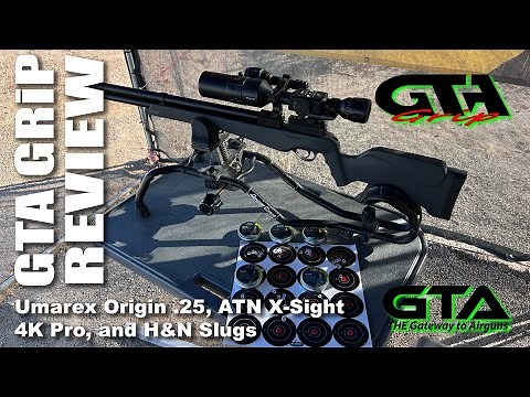 Umarex Origin .25 Cal and ATN Day/Night Optics GRiP Review - Let’s test the new H&N Slugs!