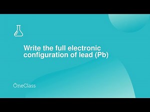 Write the full electronic configuration of lead Pb
