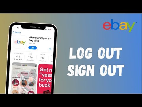 How to Sign Out of your eBay Account | Log Out eBay App