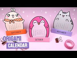 How to Make an Origami Calendar | DIY Desk Calendar Pusheen, Bunny and Penguin