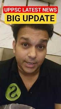 uppsc latest news ❤️❤️BIG UPDATE #viralvideo #shortvideo #uppcs #uppsc #roaro #beo #uppcsnews #news
