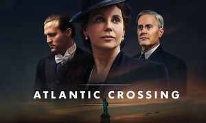 Atlantic Crossing - Where to Watch and Stream Online – Entertainment.ie