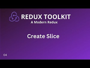 Redux Toolkit Tutorial - 4 - Create Slice
