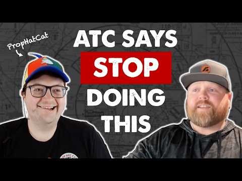 What ATC Wishes Student Pilots Knew (feat. PropHatCat)