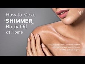 Non-toxic Skincare Made Simple | How to Make a DIY Body Oil🌿