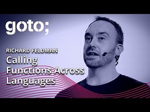 Calling Functions Across Languages • Richard Feldman • GOTO 2023