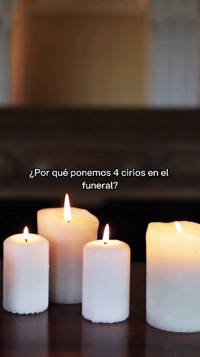 Significado de los 4 cirios en un funeral | Rituales y simbolismo