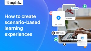 How to Create Scenario-Based Learning Experiences | ThingLink Blog