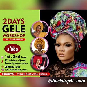 SAVE THE DATE!!! DMOBILE GELE WORKSHOP  Payment Confirms Seat DM for registration details #gelestyles #asookedesigns #geleclass #geleworshop #weddingsinnigeria #weddingsinlagos #explorepage #traditionalweddingng #blotcares #gele #Peperempegele #geleguru #geleartist #explore #beauty #fashion #headgear #biz_alert #makeup #suruleremua #makeupartistinsurulere | D-Mobile Beauty | Facebook