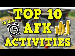 OSRS Top 10 AFK Activities | AFK Money Making Guide