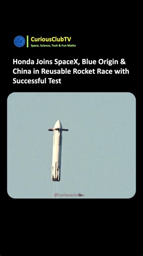 Honda Lands Reusable Rocket with Automotive Manufacturing Tech, Joins Space Race