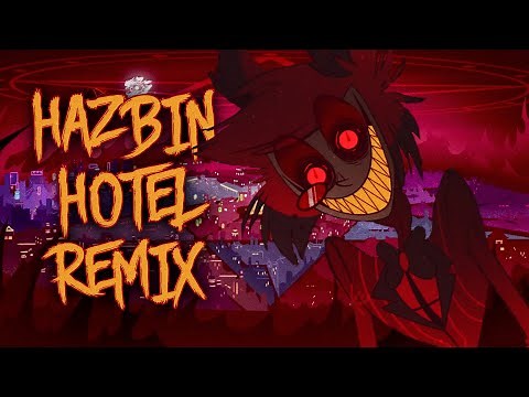 Hazbin Hotel Opening Theme Remix | Hazbin Hotel