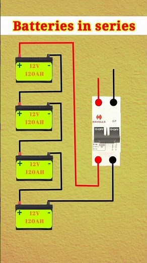 4 Batteries in series | series | mcb | cannection battery | series circuit #daigramvideoelectrician