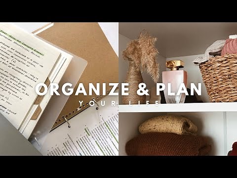 GET YOUR LIFE TOGETHER: beginner's guide on organizing & planning life