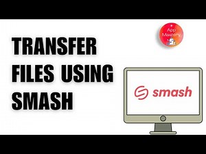 How to Use Smash File Transfer to Send Large Files