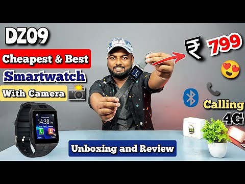 DZ09 | Cheapest and Best 4G Smartwatch @ ₹799 Only 😍 | Unboxing and In-depth Review 🔥🔥