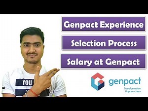 Genpact Experience | Genpact Interview Process | Genpact Salary |