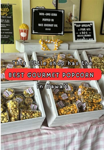 Discover the Best Gourmet Popcorn at Island Popper in Hawaii