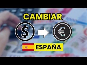 💸 Where to exchange DOLLARS for EUROS in SPAIN (2026)