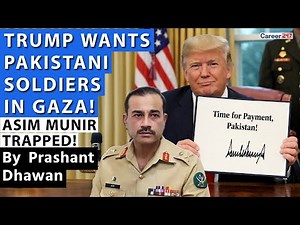 TRUMP Shocks Pakistan!! Asim Munir under Pressure as Trump wants Pakistani Soldiers in Gaza!!