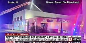 Tucson’s Ignite Sign Art Museum starts to rebuild after devastating fire