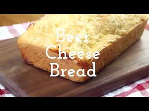 Beer Cheese Bread