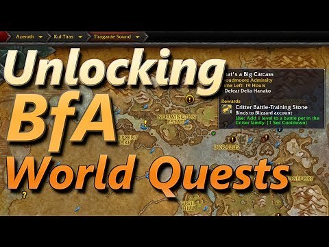 Unlocking World Quests In BFA