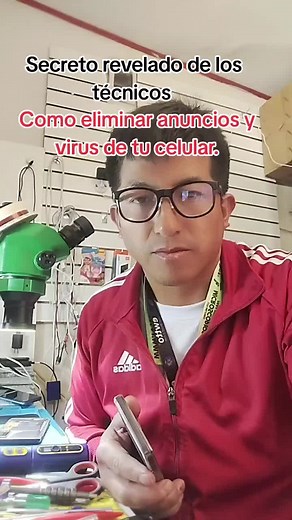 Cómo eliminar anuncios y virus de tu celular
