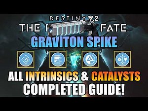 How to get ALL Intrinsic and Catalyst for Graviton Spike! Completed Guide! - Destiny 2: Edge of Fate