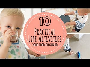 Montessori Practical Life Activities | Toddler 12-18 months