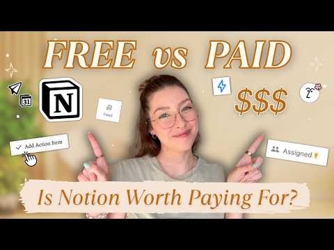 Notion Paid vs Free: How to Choose the Right Plan (+ Which Features You NEED!)