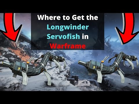Where to get Longwinder Servofish in Warframe