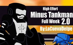 FNF模组 High Effort Minus Tankman