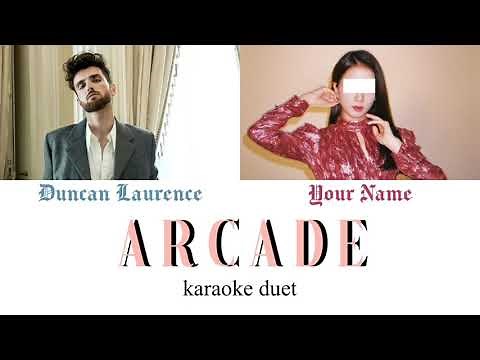 [KARAOKE DUET] Arcade - Duncan Laurence