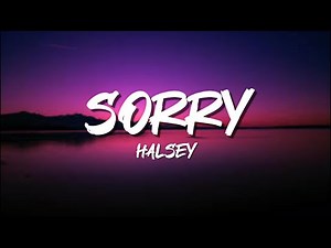 Halsey - sorry(Lyrics)