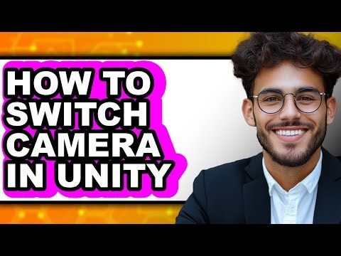 How to Switch Camera in Unity (only Way)