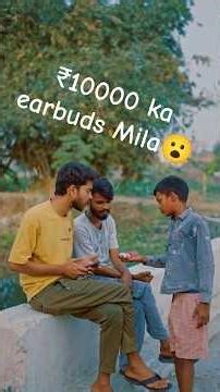 ₹10000 ka ear Birds 😮 #VinayKumar #comedy #funfriendindia #earbuds #OnePlus