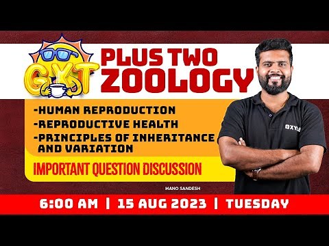Plus Two Zoology - Chapter 1, 2 & 3 | Important Question Discussion | Xylem Plus Two