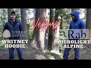 Rab Microlight Alpine VS. Sierra Designs Whitney Hoodie | Down Jacket Battle Review