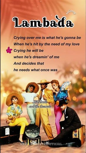 Lambada - Kid Creole and the Coconuts (Lyrics) #lyrics #80smusic #90smusichits #oldiesmusic #lambada