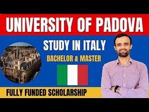 University of Padova Italy Scholarships for Bachelor & Master 2025 | How to Apply