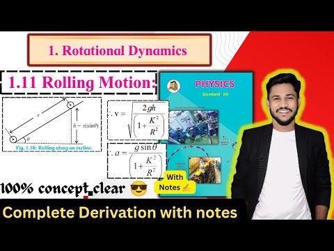 Rolling Motion || Rotational Dynamics class 12 || physics